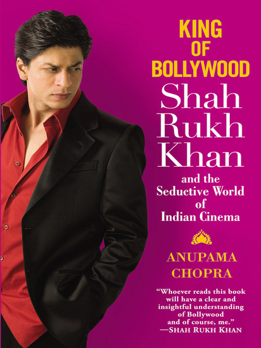 Title details for King of Bollywood by Anupama Chopra - Available